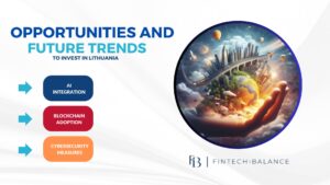 Opportunities and Future Trends in Lithuania